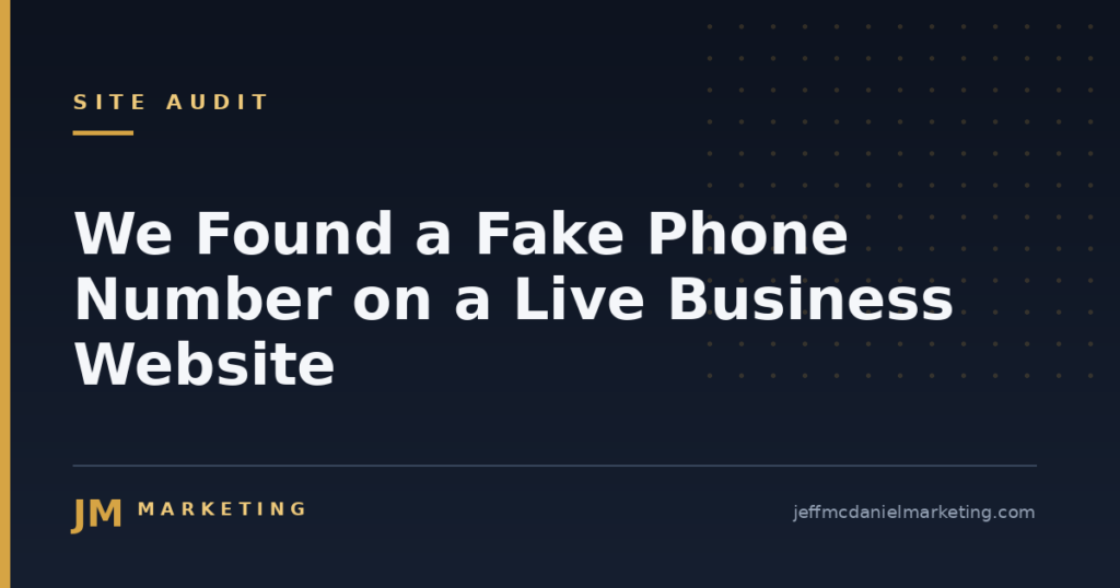 We Found a Fake Phone Number on a Live Business Website 1 We Found a Fake Phone Number on a Live Business Website