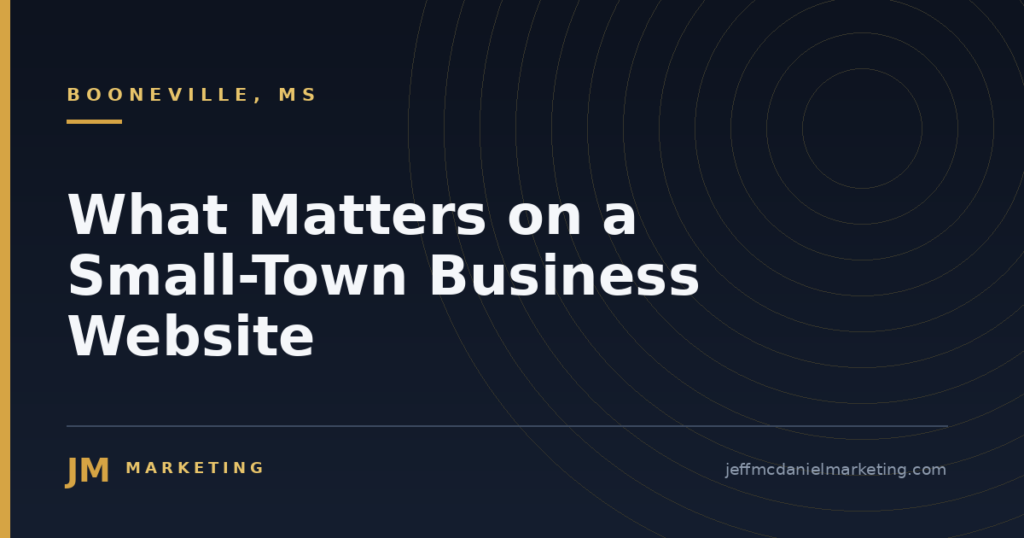 What Matters on a Small-Town Business Website 4 What Matters on a Small-Town Business Website